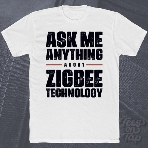 Ask anything about zigbee - anything,