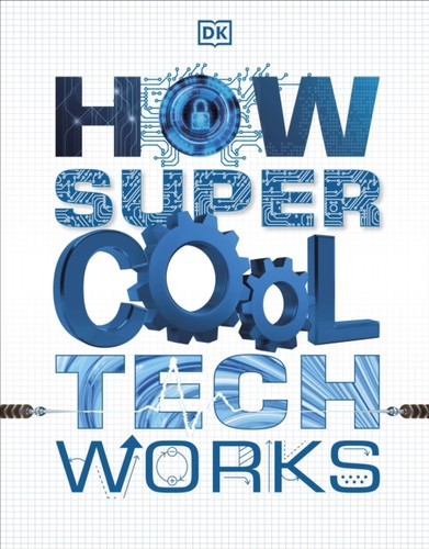 How super cool tech - works, by