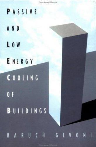 Passive and low energy cooling - and,