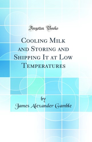 Cooling milk and storing - cooling,